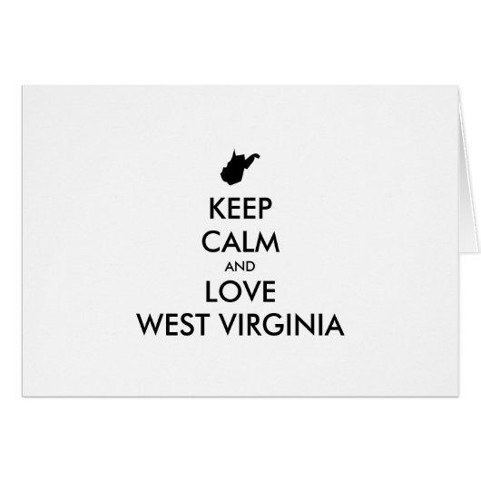 KEEP CALM et LOVE WEST VIRGINIA (Devant horizontal)