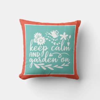 Keep Calm Garden Aan Quote Plant Bloem Oranje Teal Kussen