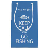 Keep Calm & Go Fishing sacs cadeaux personnalisés (Devant)