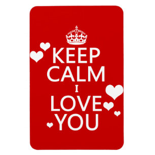 Keep Calm I Love You - alle kleuren Magneet