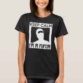 Keep Calm I m A Ninja Ninja T-shirt (Voorkant)