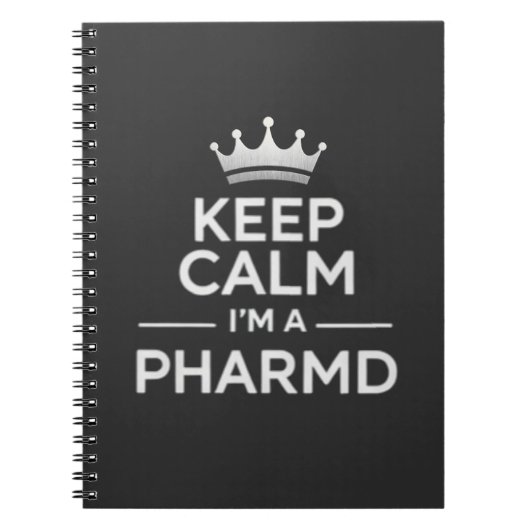Keep Calm I’m a PharmD Funny Pharmacy Notitieboek (Voorkant)