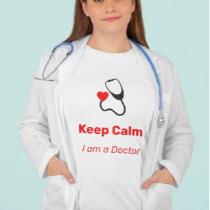 Keep Calm - Ik ben een dokter - grappig T-shirt