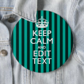  Keep Calm Jouw tekst Turquoise Stripes Ronde Button 6,0 Cm (In situ)