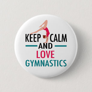 Keep Calm Love Gymnastics Beauful Gymnast Ronde Button 5,7 Cm