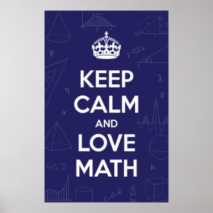 Keep Calm Love Wiskunde Poster