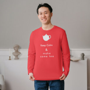 Keep Calm - maak thee T-shirt