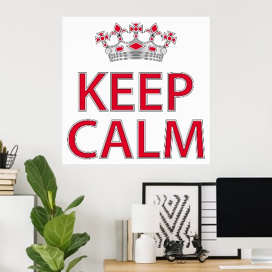 Keep Calm Poster (Thuiskantoor)