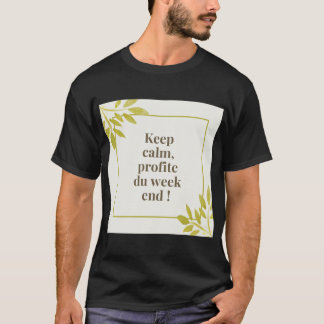Keep calm profiteert van het weekend t-shirt