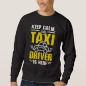 Keep calm the taxi driver is here trui (Voorkant)