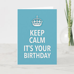 Keep Calm Verjaardagshoofddeksel Kaart