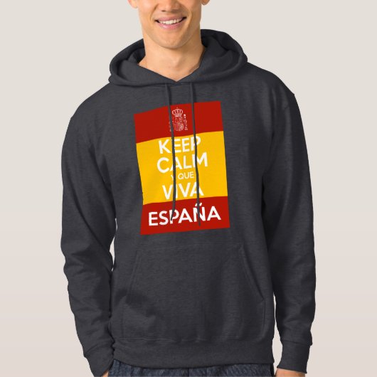 Keep Calm y que viva España Hoodie (Voorkant)