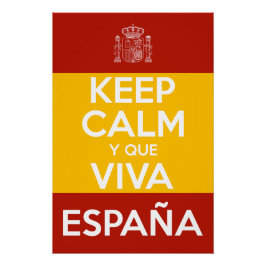 Keep Calm y que viva España Perfect Poster