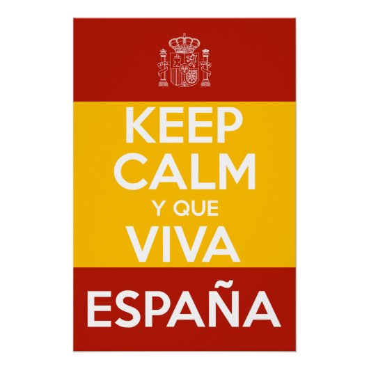 Keep Calm y que viva España Perfect Poster (Voorkant)