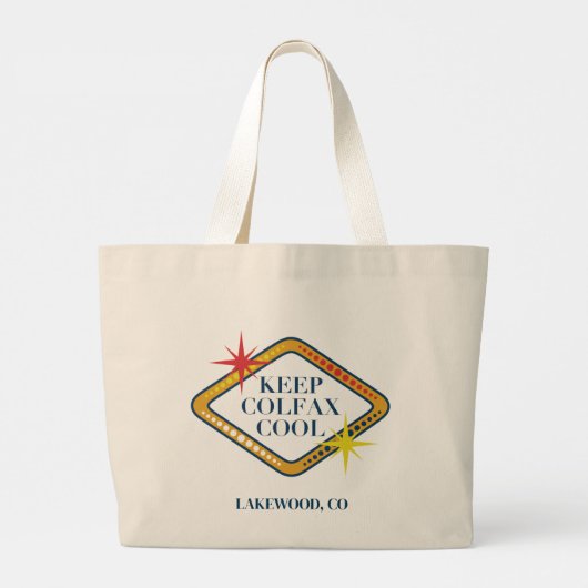 Keep Colfax Cool Jumbo Canvas Tote Bag (Dos)