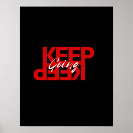 Keep Going – Simple Motivational Wall Poster (Voorkant)