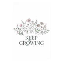 Keep Growing Wildflower Botanische Poster