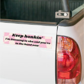 Keep Honkin' Ik luister naar ska Bumpersticker (Op Truck)
