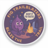 Keep It Fig-Tastic Camping Adventure Sticker (Voorkant)