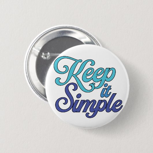 Keep It Simple Button (Blue) (Voorkant /achterkant)