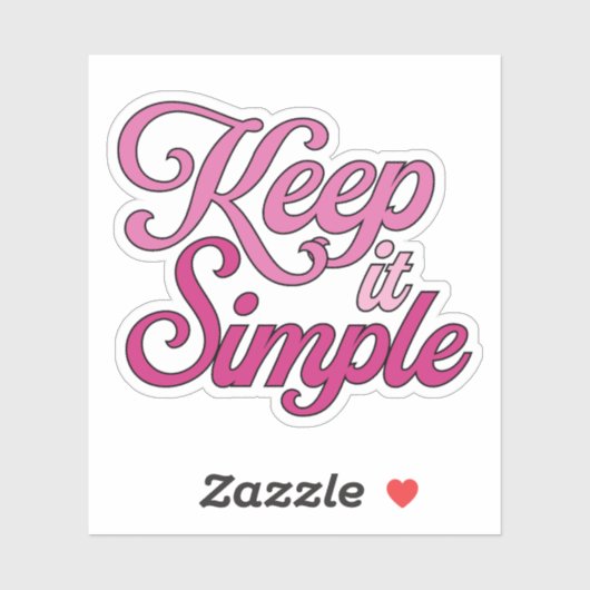 Keep It Simple Sticker (Pink) (Feuille)