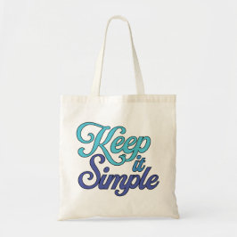 Keep It Simple Tote Bag (Blue)