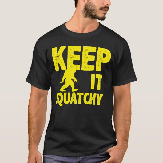 Keep It Squatchy TShirt (Devant)
