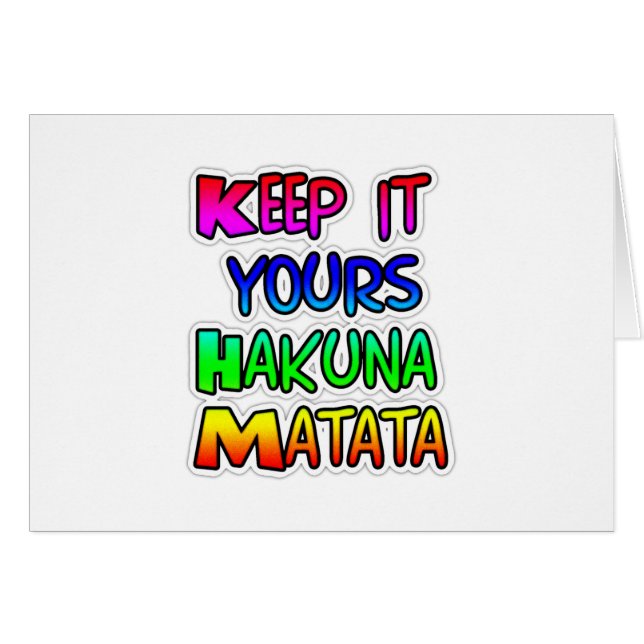 Keep It Yours Hakuna Matata Kunstdruk (Voorkant Horizontaal)