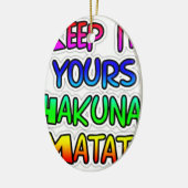 Keep It Yours Hakuna Matata Kunstdruk Keramisch Ornament (Links)