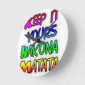 Keep It Yours Hakuna Matata Kunstdruk Ronde Klok (Hoek)