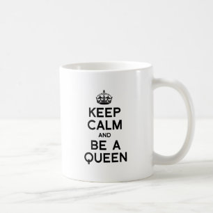 KEEP KALM EN WEES EEN KONINGIN.png Koffiemok