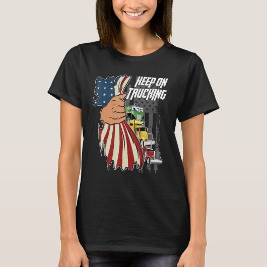Keep On Trucking Flag Us T-shirt (Voorkant)
