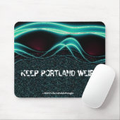 "Keep Portland Weird" Mousepad Muismat (Met muis)