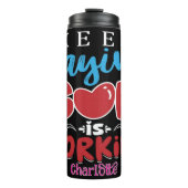 Keep Praying God Is Working Thermosbeker (Voorkant)