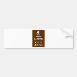 Keep Shaman Bumpersticker