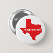 Keep Texas Red Campaign Button (Voorkant /achterkant)