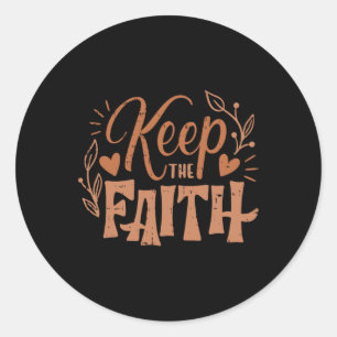 Keep The Faith Black Geschiedenis Maand Kleur Mann Ronde Sticker