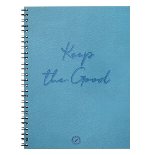 Keep The Good cahier en softteal (Devant)