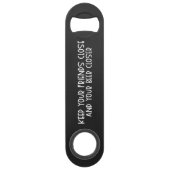 Keep your Friends Close & Beer Steel Bottle Opener (Dos)