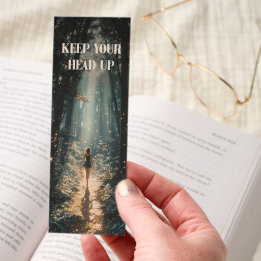 Keep Your Head Up Motivational Bookmark