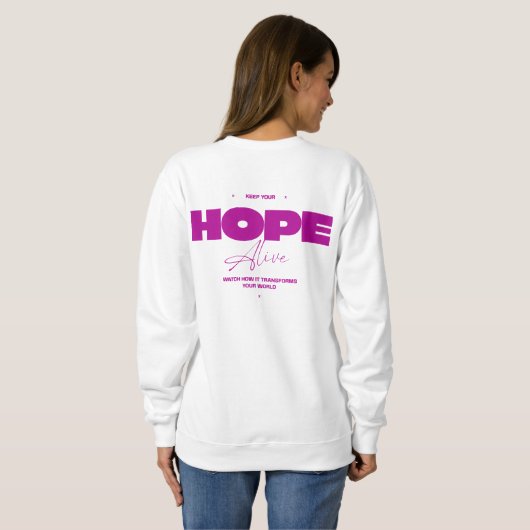 Keep Your Hope Alive Sweatshirt - Wit (Achterkant volledig)