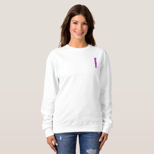 Keep Your Hope Alive Sweatshirt - Wit (Voorkant volledig)