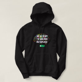 Keep Your Mind ON - mannen klassieke hoodie