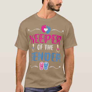 Keeper of the Gender Reveal Baby Announcement Part T-shirt