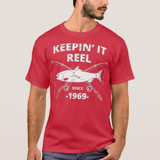 Keepin it Reel sinds 1969 50e verjaardag Vist G T-shirt