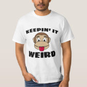 KEEPIN' IT WEIRD MEN'S FUNNY T-SHIRTS (Devant)