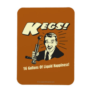 Kegs: 16 Gallons vloeibaar geluk Magneet