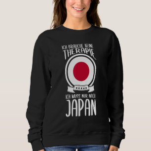 Keine Therapie Ich Muss Nur Nach Japan Tokyo Holid Trui
