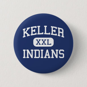 Keller - Indiërs - High School - Keller Texas Ronde Button 5,7 Cm