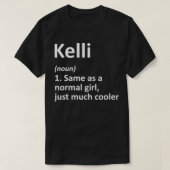 KELLI Definition Personal Name Funny Birthday T-shirt (Design voorkant)